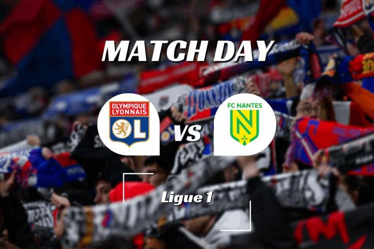 Ligue 1 - A quelle heure et sur quelle chaîne regarder OL - Nantes en streaming en direct ?