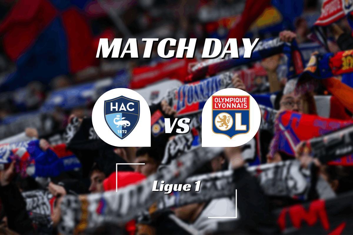 L1 Le Havre OL Sur quelle chaîne de TV et à quelle heure voir le